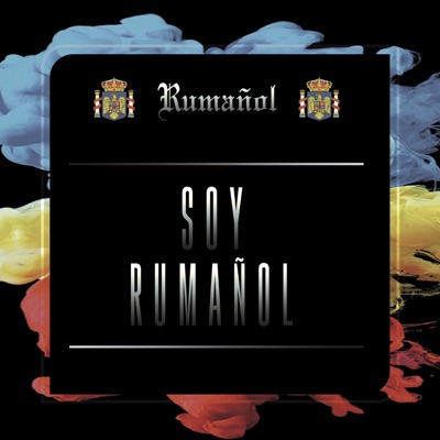 Soy rumañol - Single