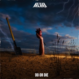 Do or Die (feat. Tiffany Lologo) Nazaar