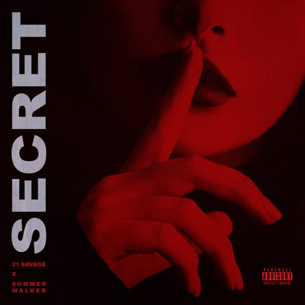 Secret (feat. Summer Walker) - Single by 21 Savage on Apple Music