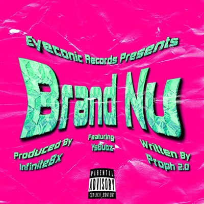 Brand Nu (feat. YsDubz) - Single