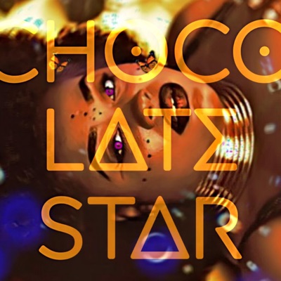 Chocolate Star (feat. Vesta) - Single