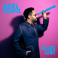 Alles Lebt - Adel Tawil