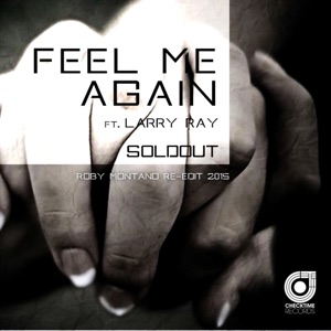 Feel Me Again (roby Montano Re-edit 2015) - Single