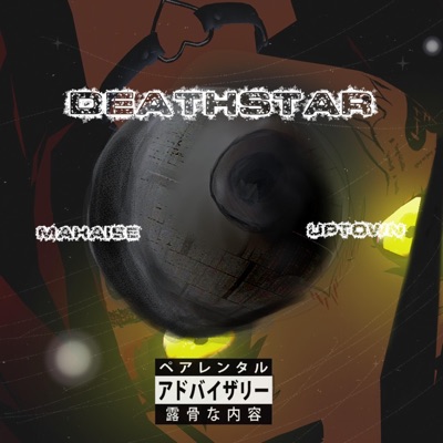 Death Star (feat. Uptown) - Single