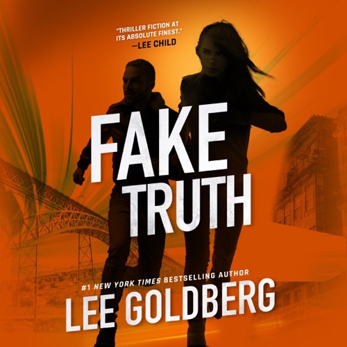 Fake Truth: Ian Ludlow Thrillers, Book 3 (Unabridged) cover