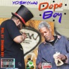 Dope Boy (feat. Drumma Boy) - Single