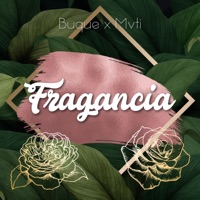 Fragancia (feat. Mvti) - Single - Buque