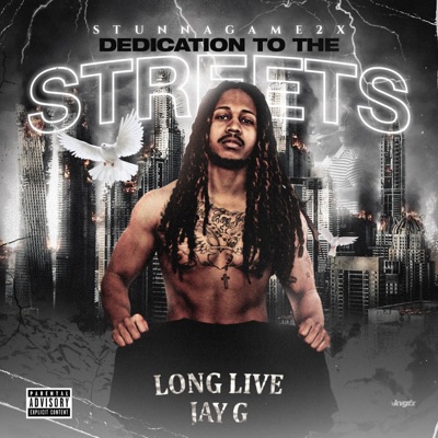 Dedication to the Streets