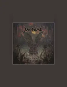 收听 Degial、观看音乐视频、阅读小传、查看巡演日期等 ！