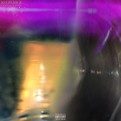 No Plan B - Single
