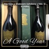 A Good Year (feat. Fokis) - Single