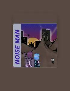 Listen to Noise Man, watch music videos, read bio, see tour dates & more!