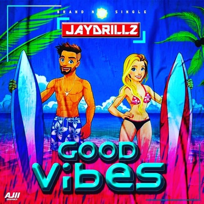 Good Vibes - Single