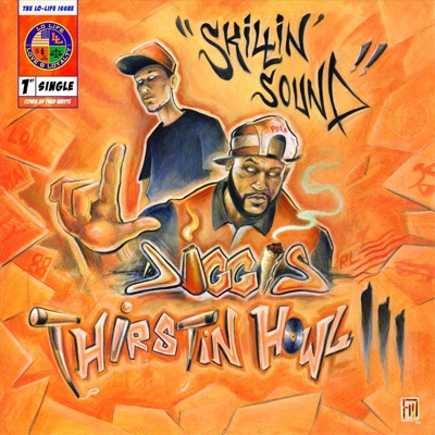 Skillin' Sound (feat. Thirstin Howl the 3rd) - Single