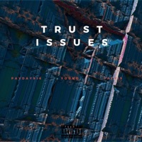 Trust Issues (feat. Young & Jayvis) - Single - Payday916