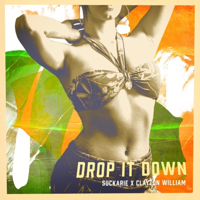 Drop It Down - Single