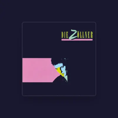 Listen to Die Zöllner, watch music videos, read bio, see tour dates & more!