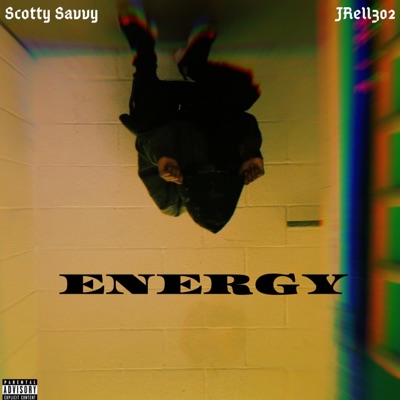 Energy (feat. Jrell302) - Single