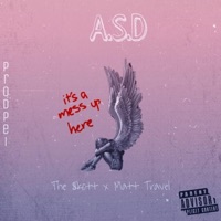 A.S.D (feat. Matt Travel) - Single - The Skott