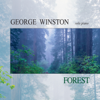 Forest - George Winston