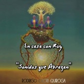 En Casa Con Ruy "Sonidos Que Abrazan" artwork