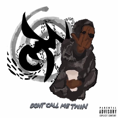 Don't Call Me Twin - Single