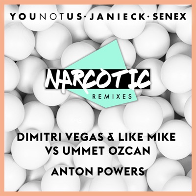 Narcotic (Remixes) - Single
