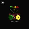 Timaya