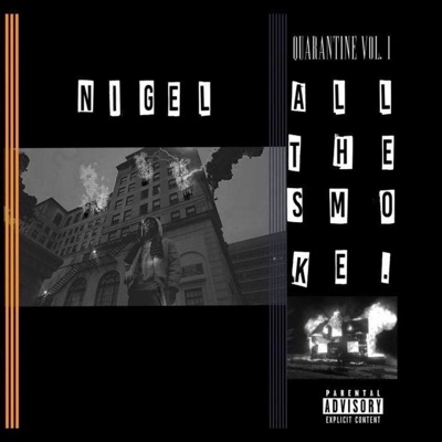Qurantine Vol.1: All the Smoke