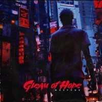 Gleam Of Hope - Single - MAXPVNK