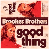 Brookes Brothers - Good Thing