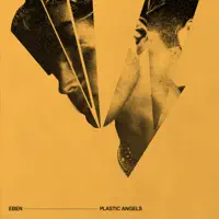 Plastic Angels — EBEN