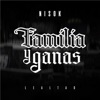 Familia y Ganas - Single