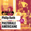 Pastorale américaine - Philip Roth