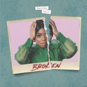 Kevina Love - Broken