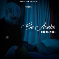 Se Acabo - Single - Young Mugi