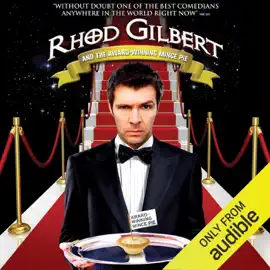 Rhod Gilbert and The Award Winning Mince Pie (Unabridged)