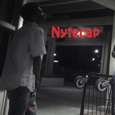 Nyte Cap (feat. Dyniamite & King Brezzy) - Single