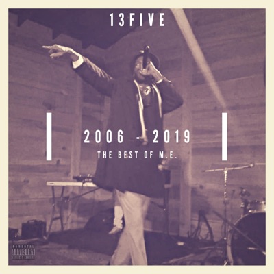 2006-2019 (The Best of M.E.)
