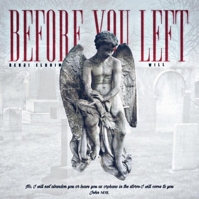 Before You Left (feat. Will) - Single