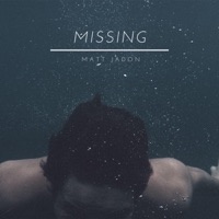 Missing - Single - Matt Jadon