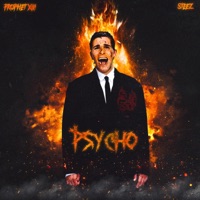 Psycho (feat. Steez) - Single - Prophet 13