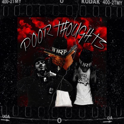 Poor Thoughts (feat. 3rdbabychino) - Single