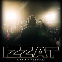 Izzat - Single - J Trix & Subspace