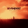 Sevendust - The Day I Tried to Live