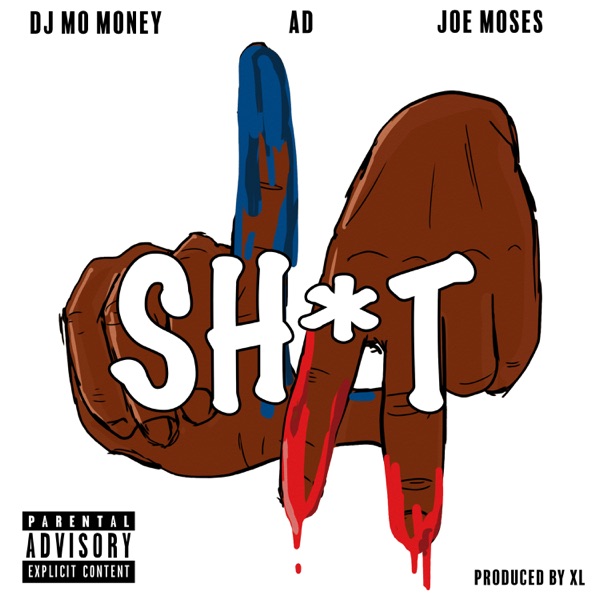 LA Shit - Single - DJ Mo Money, AD & Joe Moses