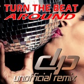 Turn the Beat Around (Vicki Sue Robinson) [Disco Pirates Unofficial Remix] artwork