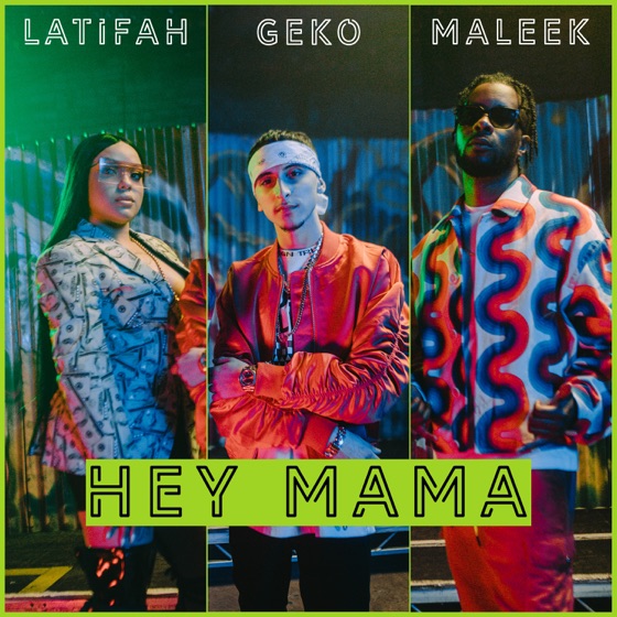 Cover artwork for Hey Mama (feat. Maleek Berry & Latifah)