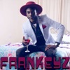 Frankeyz - Single