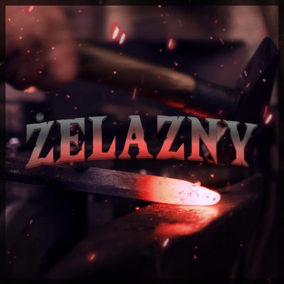 Żelazny (Freestyle) - Single